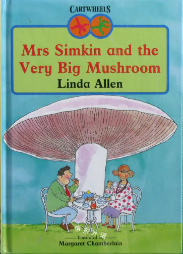 Mrs Simkin And The Very Big Mushroom