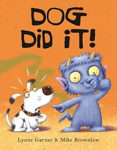 Dog Did It !