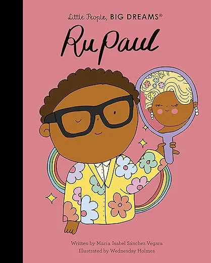 Little People Big Dreams - Ru Paul