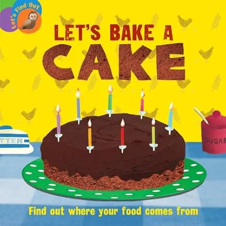 Let's Bake a Cake