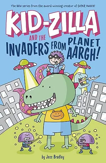 Kid-Zilla And The Invaders From Planet Aargh!