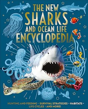 The New Sharks and Ocean Life Encyclopedia