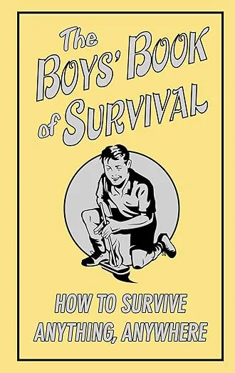The Boys' Book Of Survival