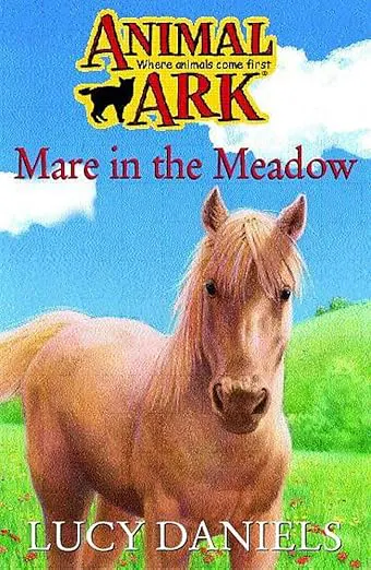 Animal Ark: Mare In The Meadow