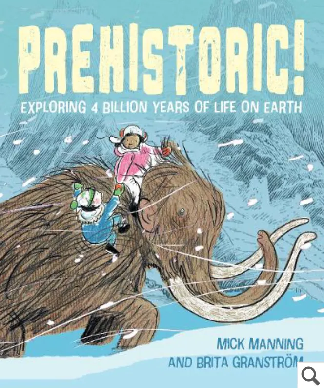 Prehistoric! Exploring 4 Billion Years Of Life On Earth