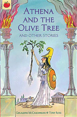Athena And The Olive Tree And Other Stories