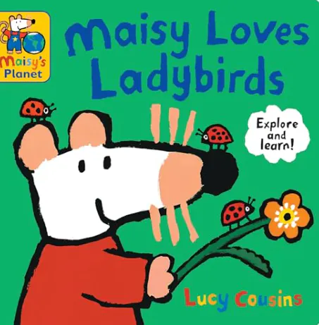 Maisy Loves Ladybirds