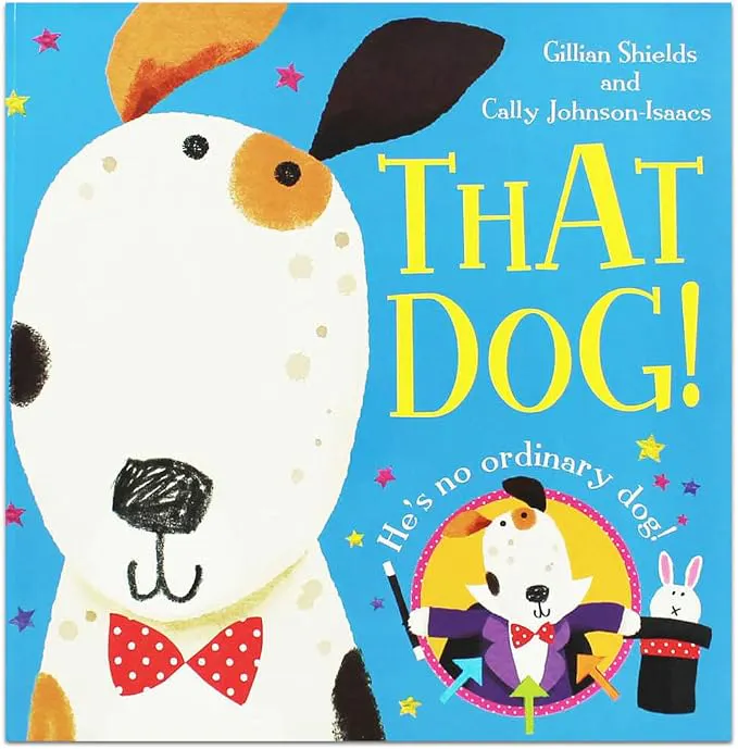 That Dog!