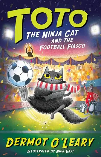 Cover of Toto The Ninja Cat And The Football Fiasco