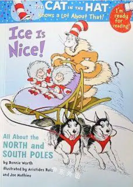 Cover of The Cat in the Hat Knows a Lot about That!: Ice Is Nice
