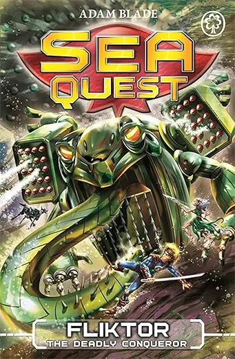 Sea Quest Fliktor the Deadly Conqueror