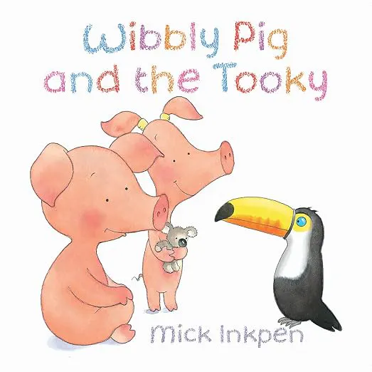 Wibbly Pig And The Tooky