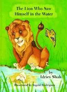Cover of The Lion Who Saw Himself in the Water