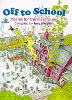 Cover of Off to School Poems for the playground