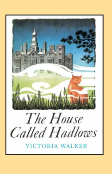 Cover of The House Called Hadlows