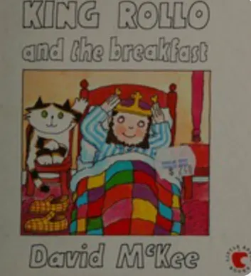 King Rollo and the Breakfast