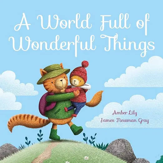 Cover of A World Full Of Wonderful Things