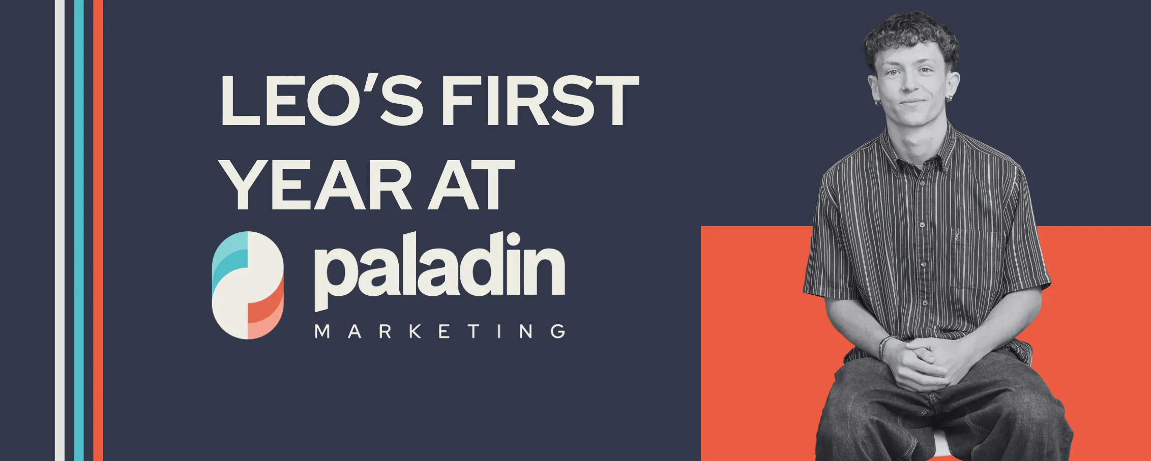 Leo's First Year At Paladin