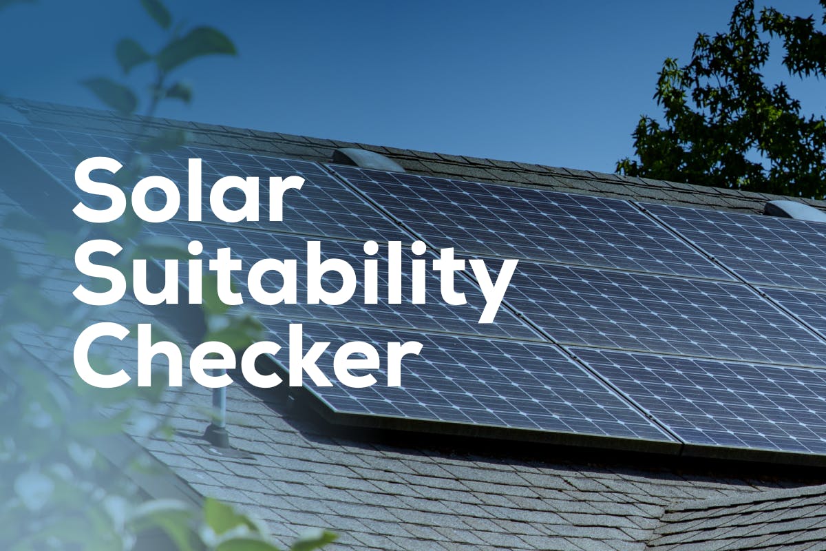 The words "Solar Suitability Checker" over an image of a solar-powered roof, representing how to determine if your roof is suitable for solar panels with a solar panel suitability checker, a critical first step in the solar installation journey.