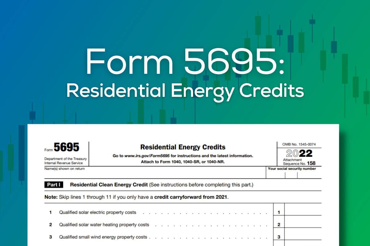 A stylized image featuring IRS Form 5695: Residential Energy Credits with a blue and green gradient background