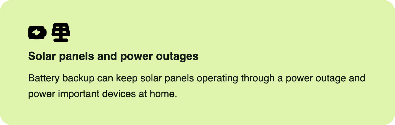 A callout box highlighting the need for batteries to keep solar panels working during an outage.