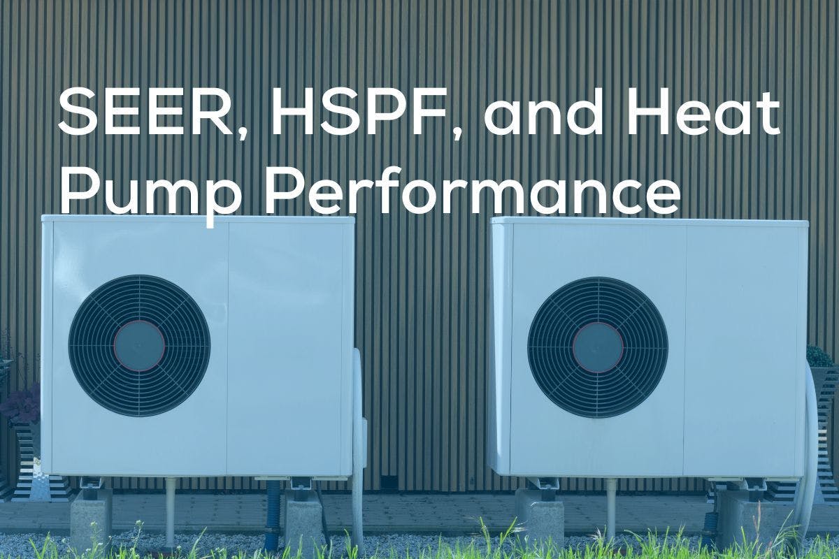 Two heat pumps with the words SEER, HSPF, and Heat Pump Performance above them.