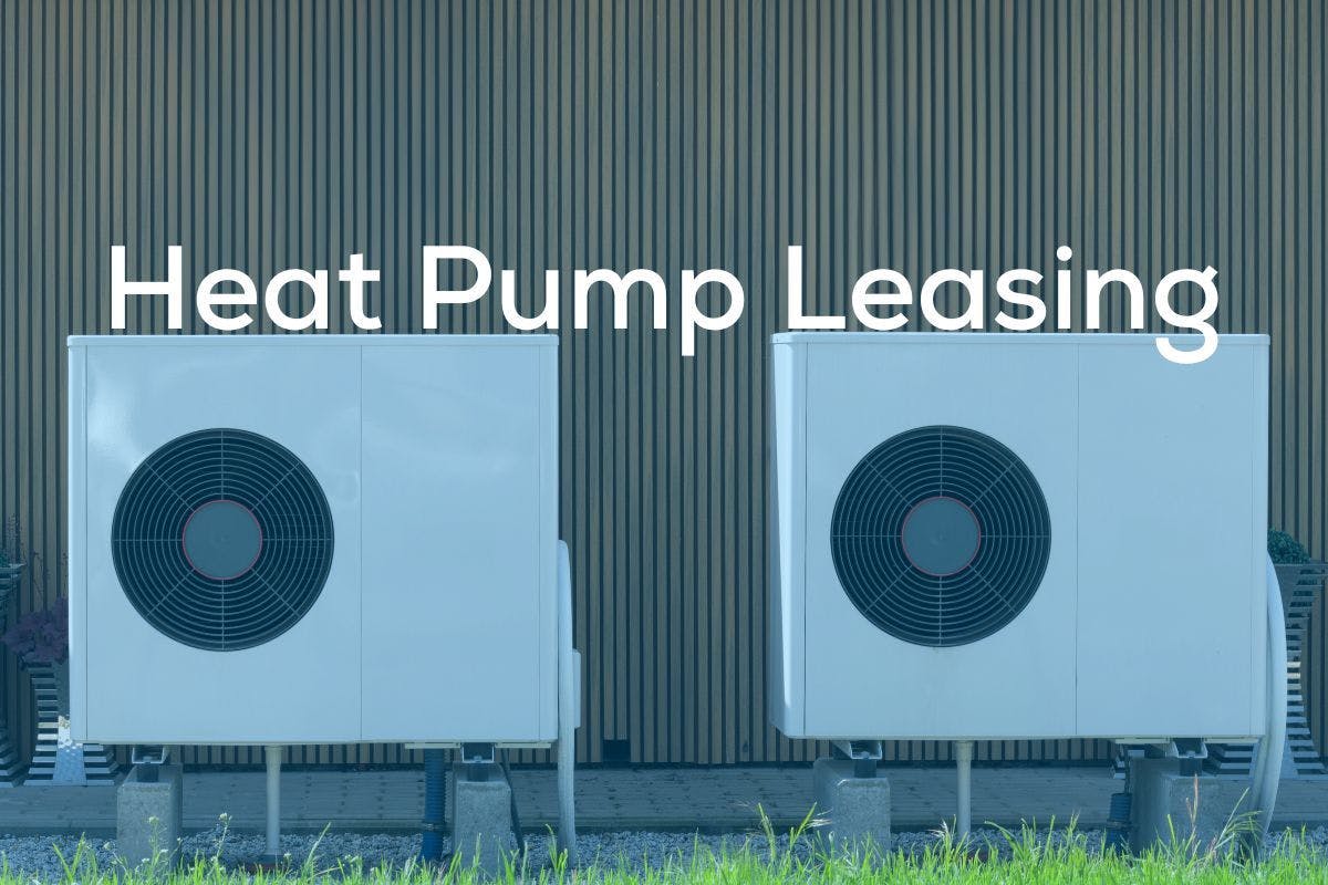 Heat Pump Leasing on a background showing to outdoor heat pump units.
