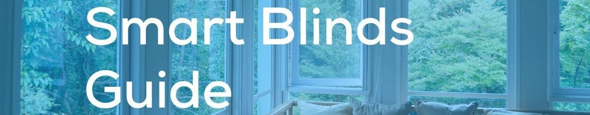 Smart Blinds Guide on a blue background.