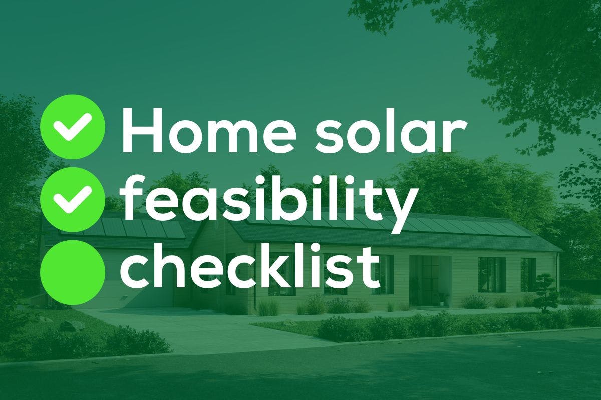 The words "Home Solar Feasibility Checklist" over an image of a solar-powered home.