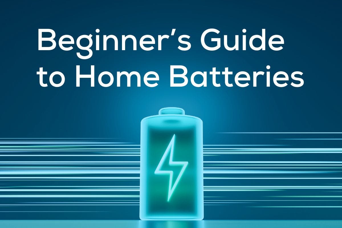 The words "beginner's guide to home batteries" above a glowing battery with a lightning bolt on the front.