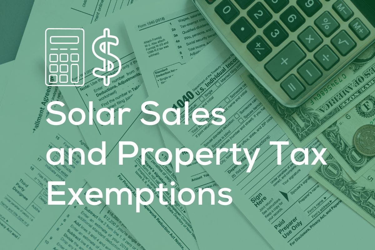 A Guide to Sales and Property Tax Exemptions for Solar
