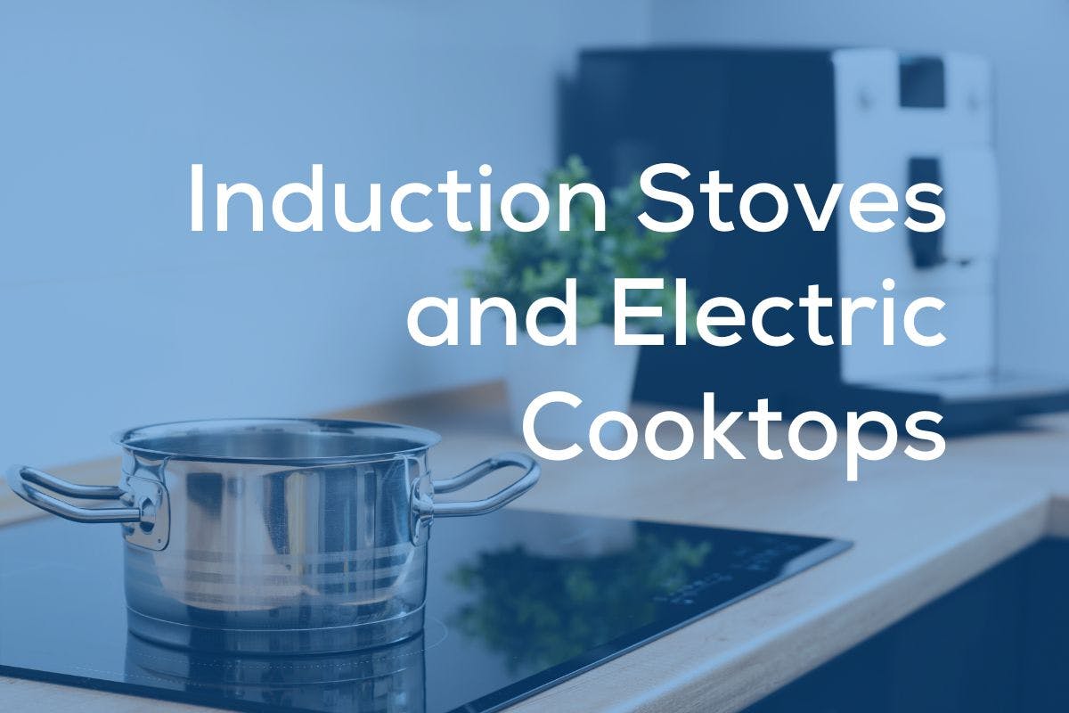 The words "Induction Stoves and Electric Cooktops" on a blue background showing an induction stove.