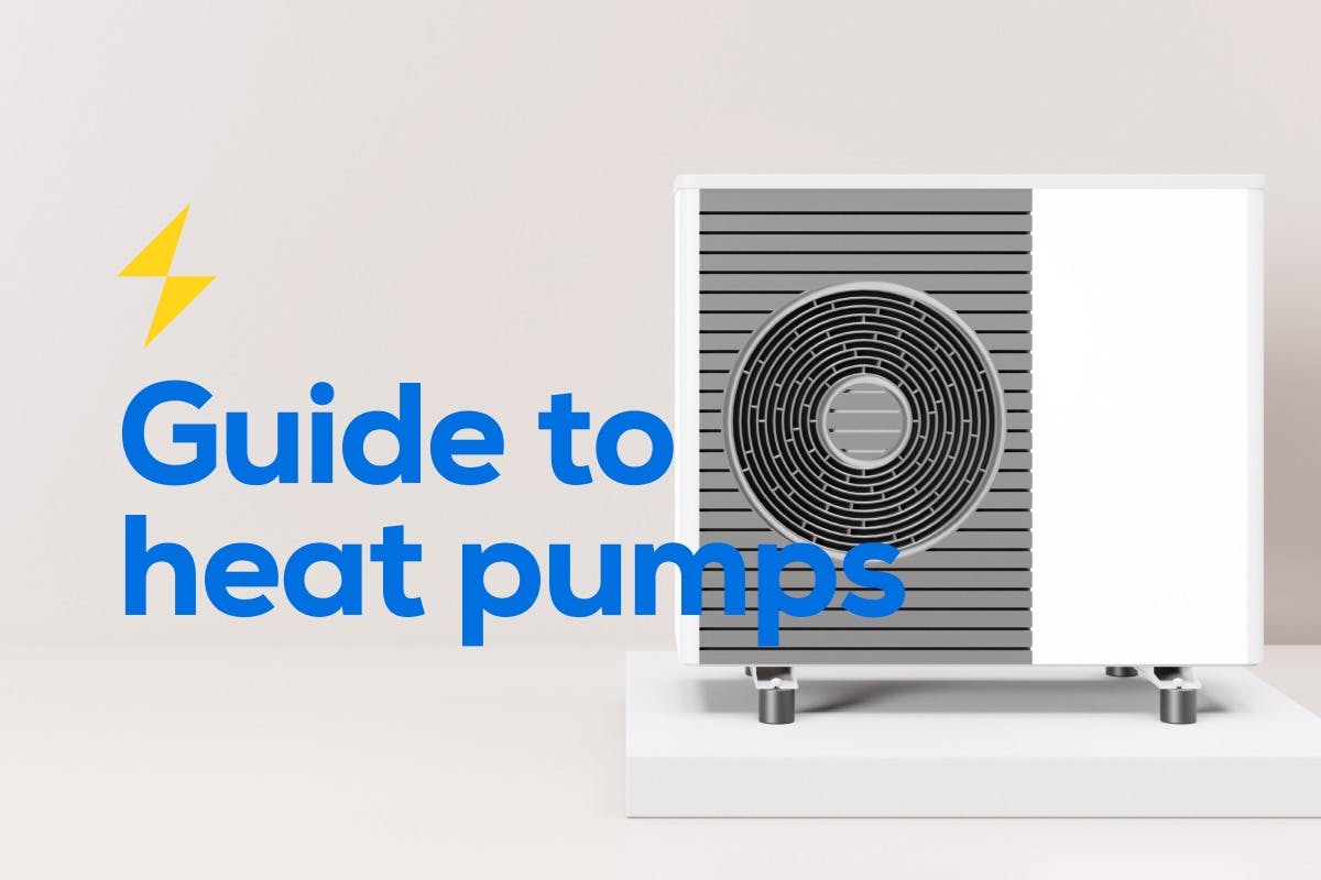 The words "Guide To Heat Pumps" over an image of a modern heat pump system, representing how heat pumps work, the different types of heat pumps available, heat pump benefits, and what to consider when buying a heat pump unit for your home.