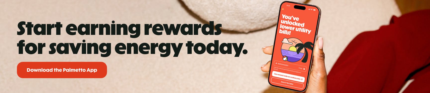 "Start earning rewards for saving energy today," next to a phone showing the Palmetto app.