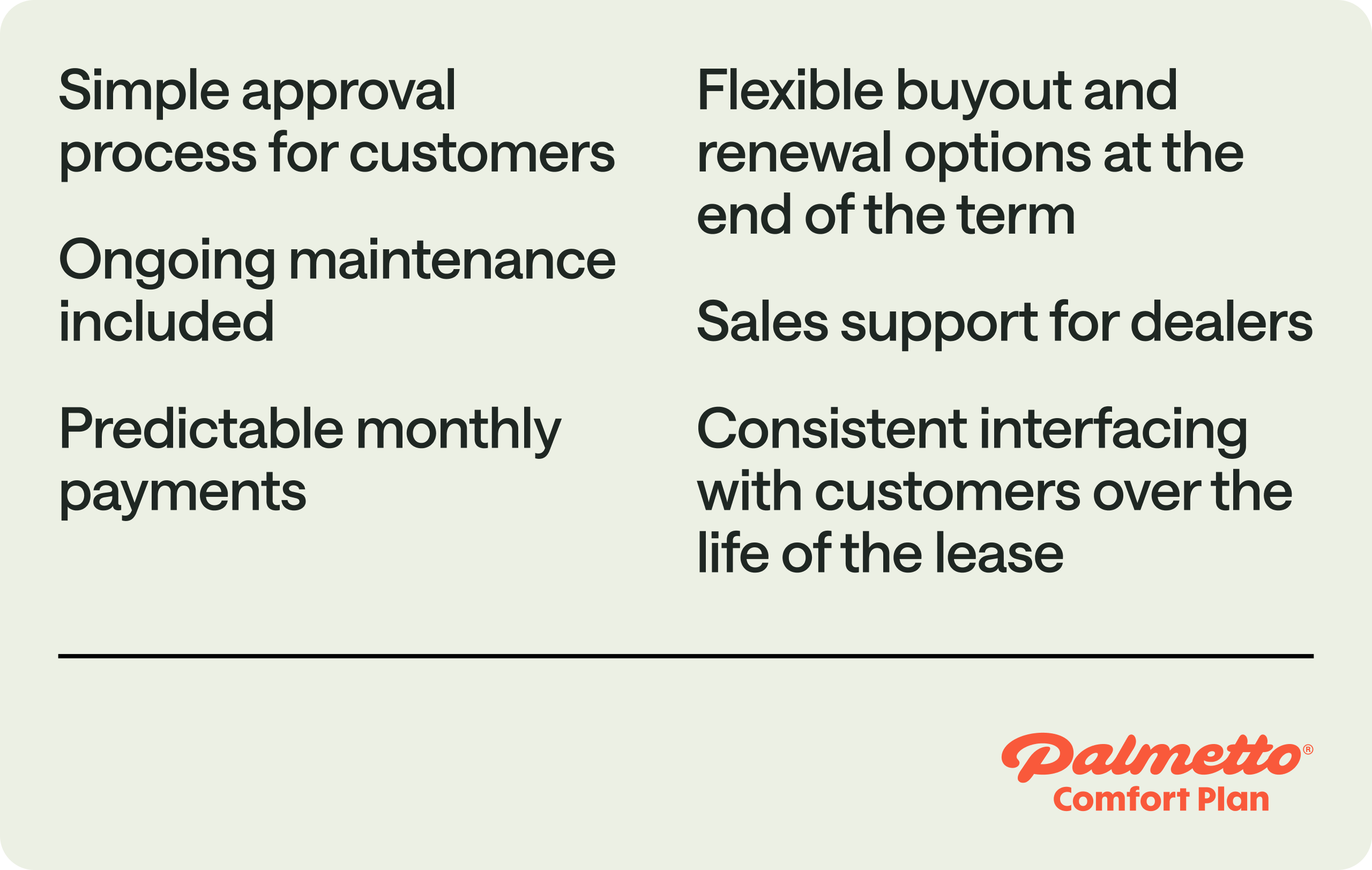 A list of advantages by the Palmetto Comfort Plan.