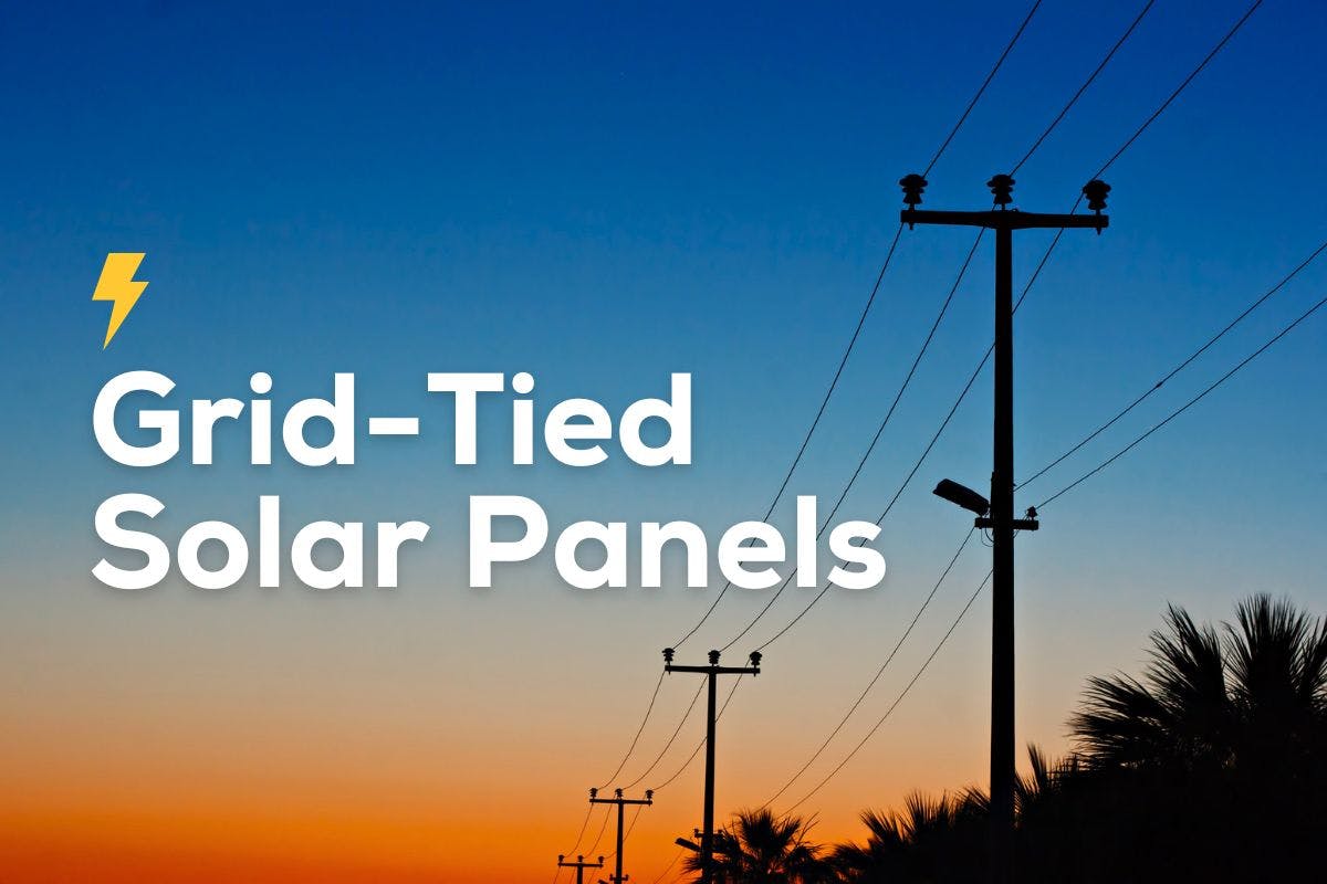 The words "Grid-Tied Solar Panels" over an image of power lines at sunset, representing what grid-tied solar means, how grid-tied solar panels work, and the components, price, and payback period for a grid-tie solar system.