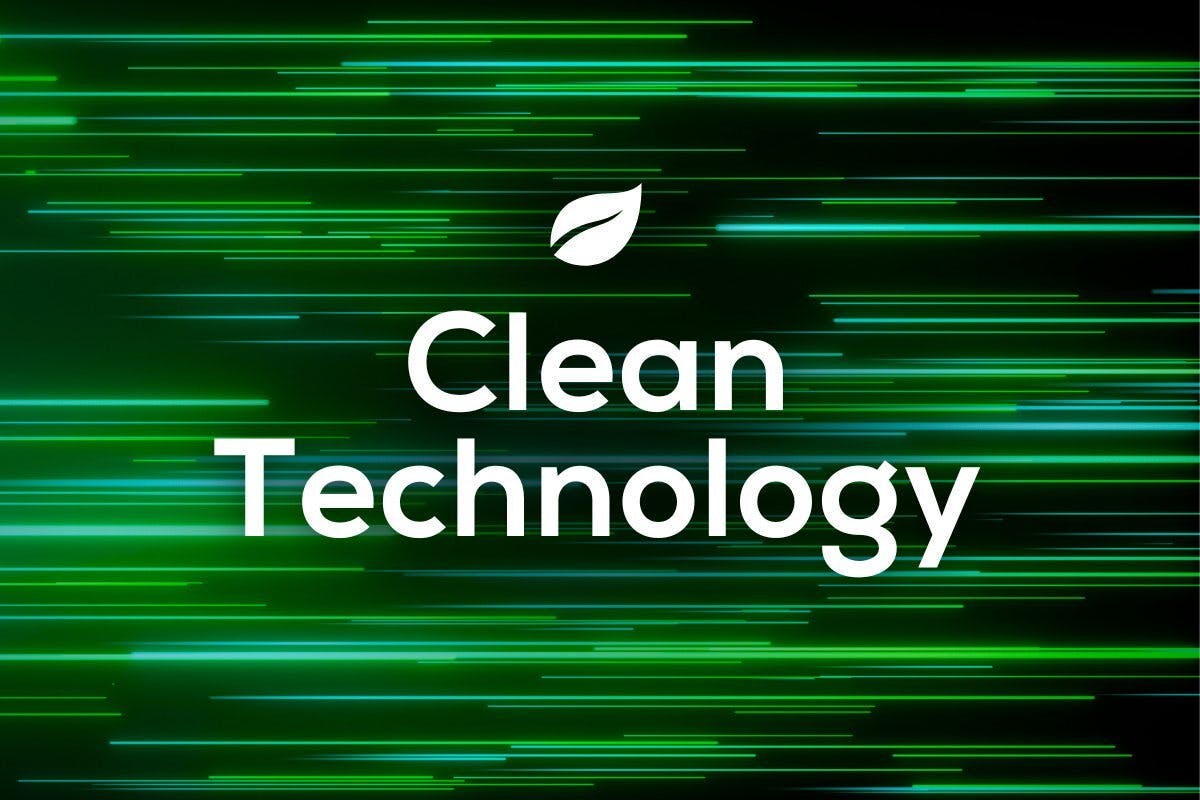 Cleantech Exploring Clean Technologies Past, Present & Future
