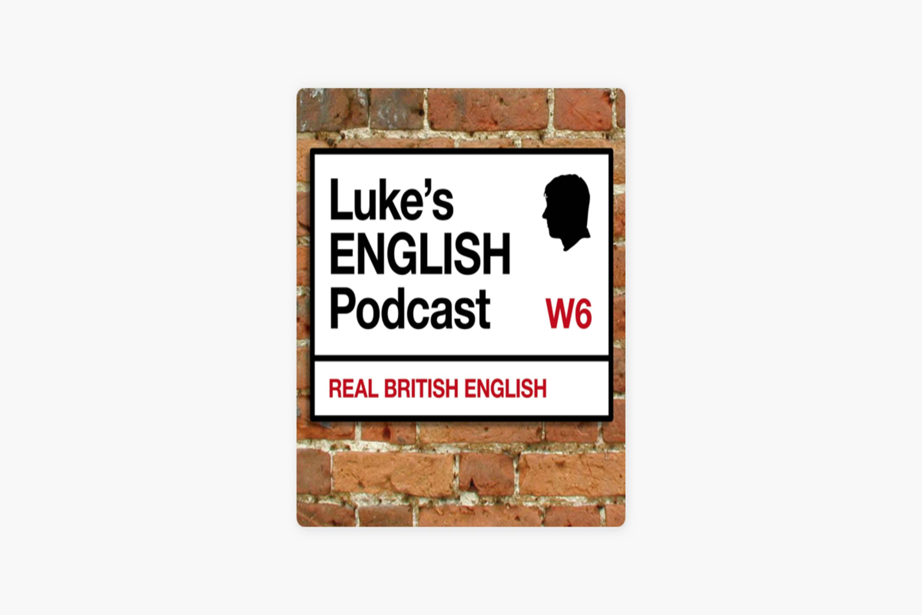 Luke's English Podcasr