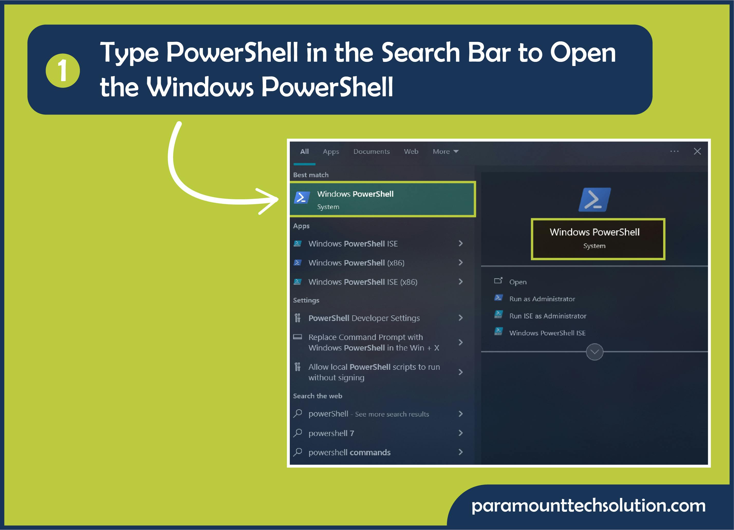 Type PowerShell in the search bar to open the Windows PowerShell