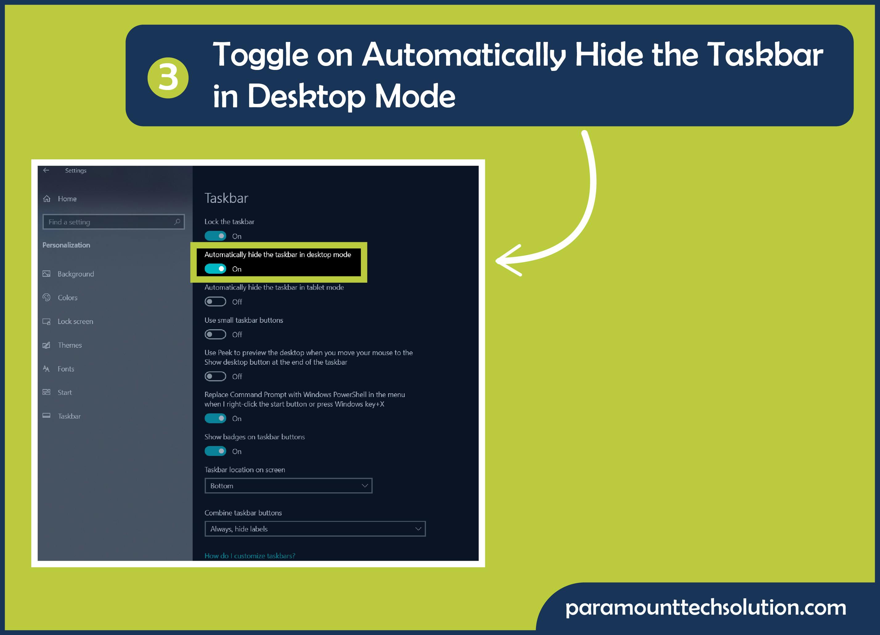 Tap on the Automatically hide the taskbar in desktop mode