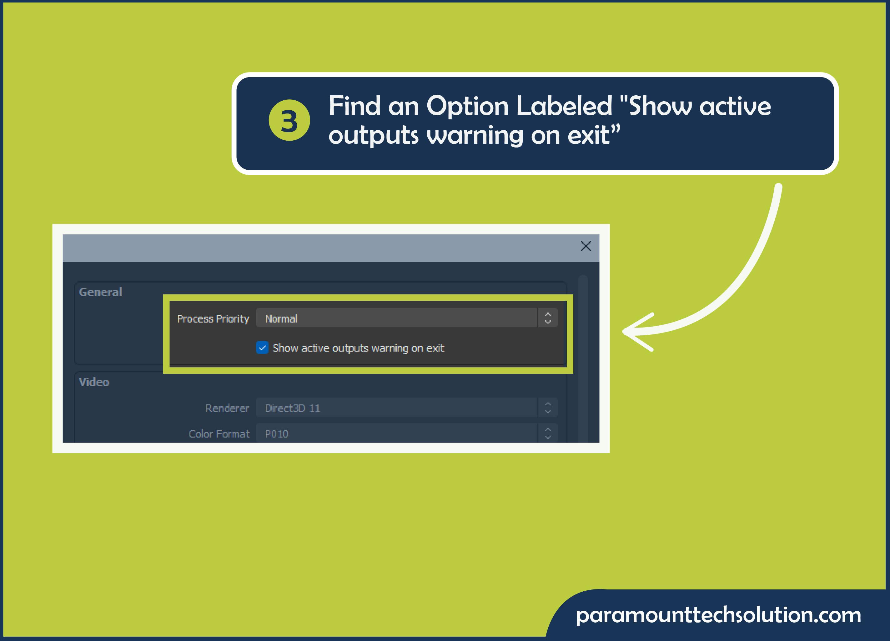 Find option labeled active outputs warning on exit