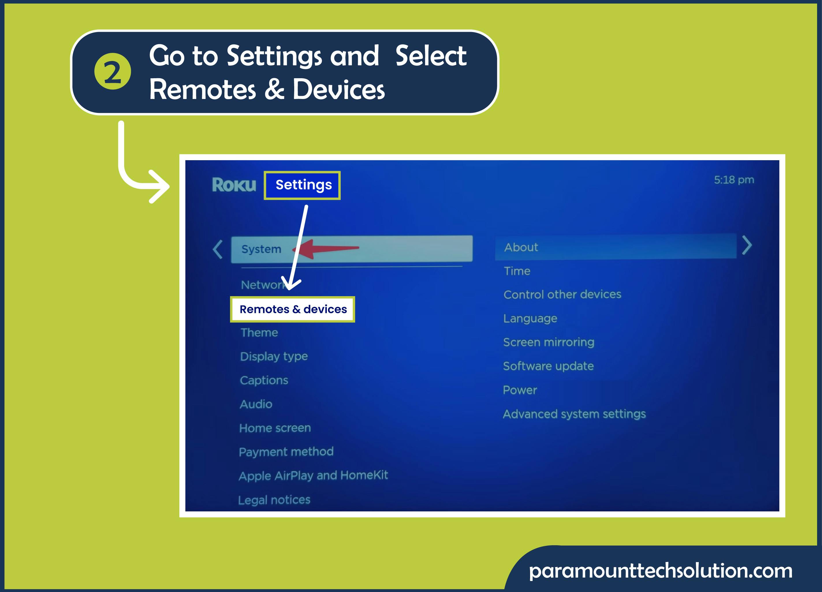 to setup the ruku tv go to the setting and click on remote and device