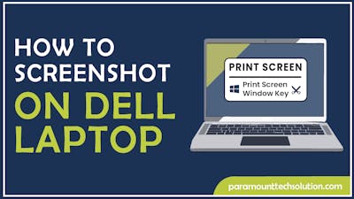 How to screenshot on Dell​ laptop