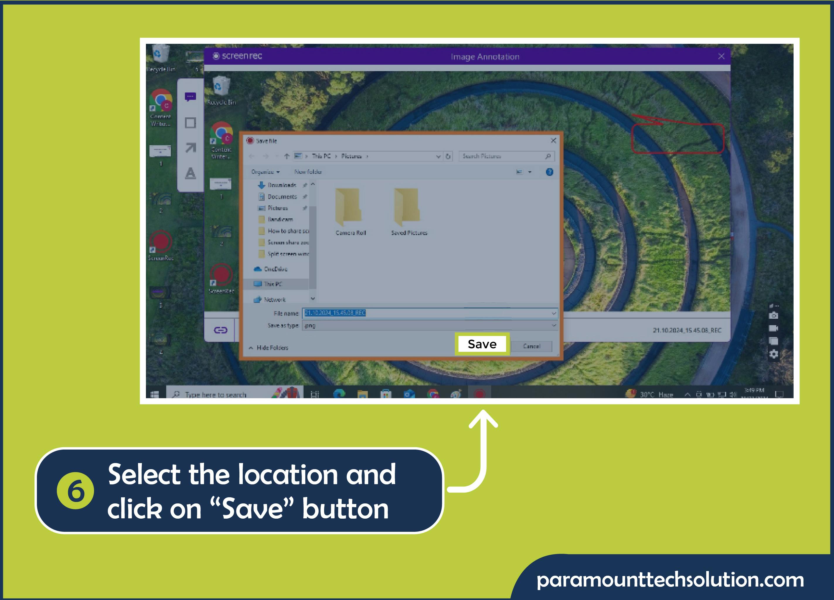 Select the location and click on the “Save” button to take screen shot on dell laptop