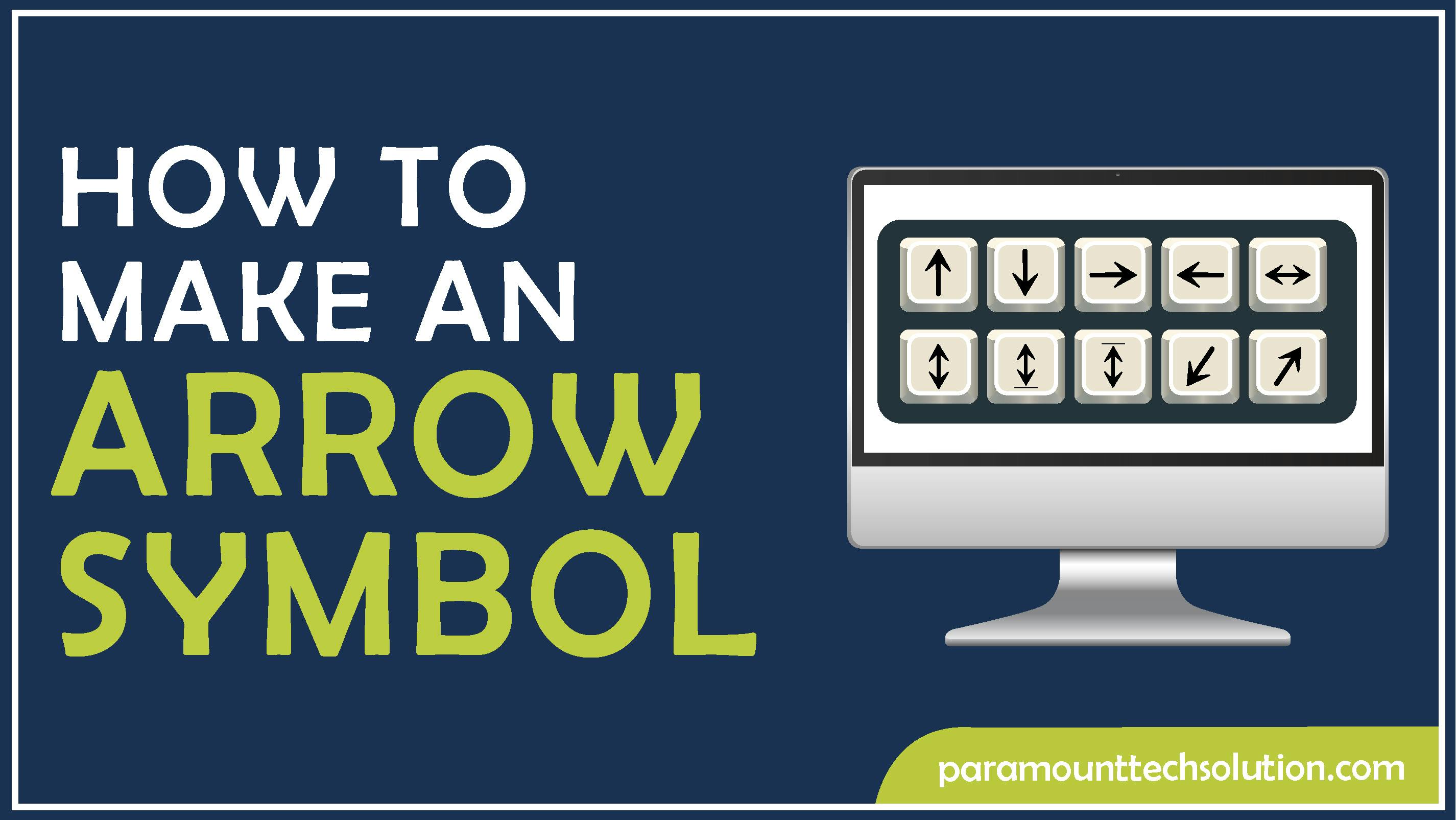How to Make an rrow Symbol