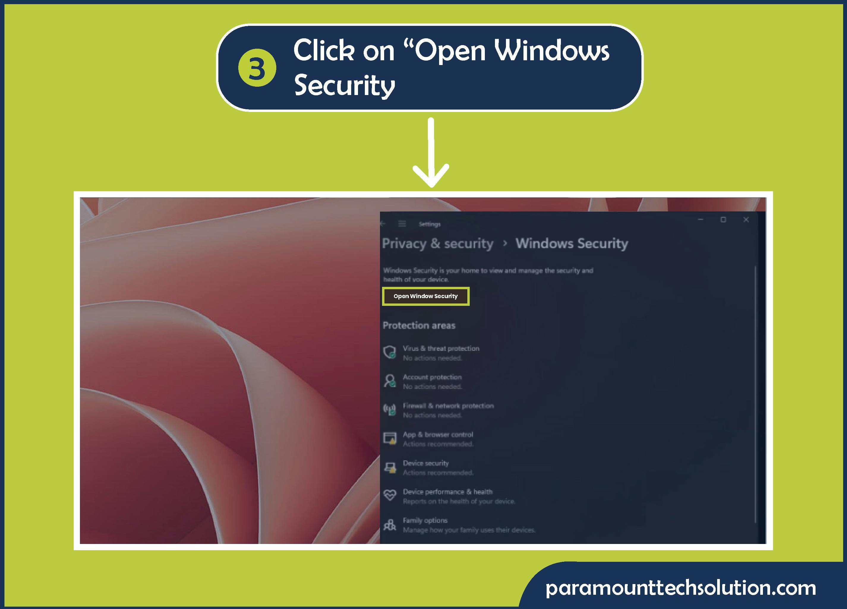 Step 3: Click on “Open Windows Security”