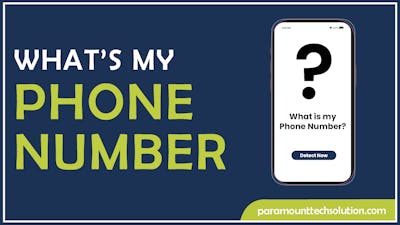 What’s my phone number