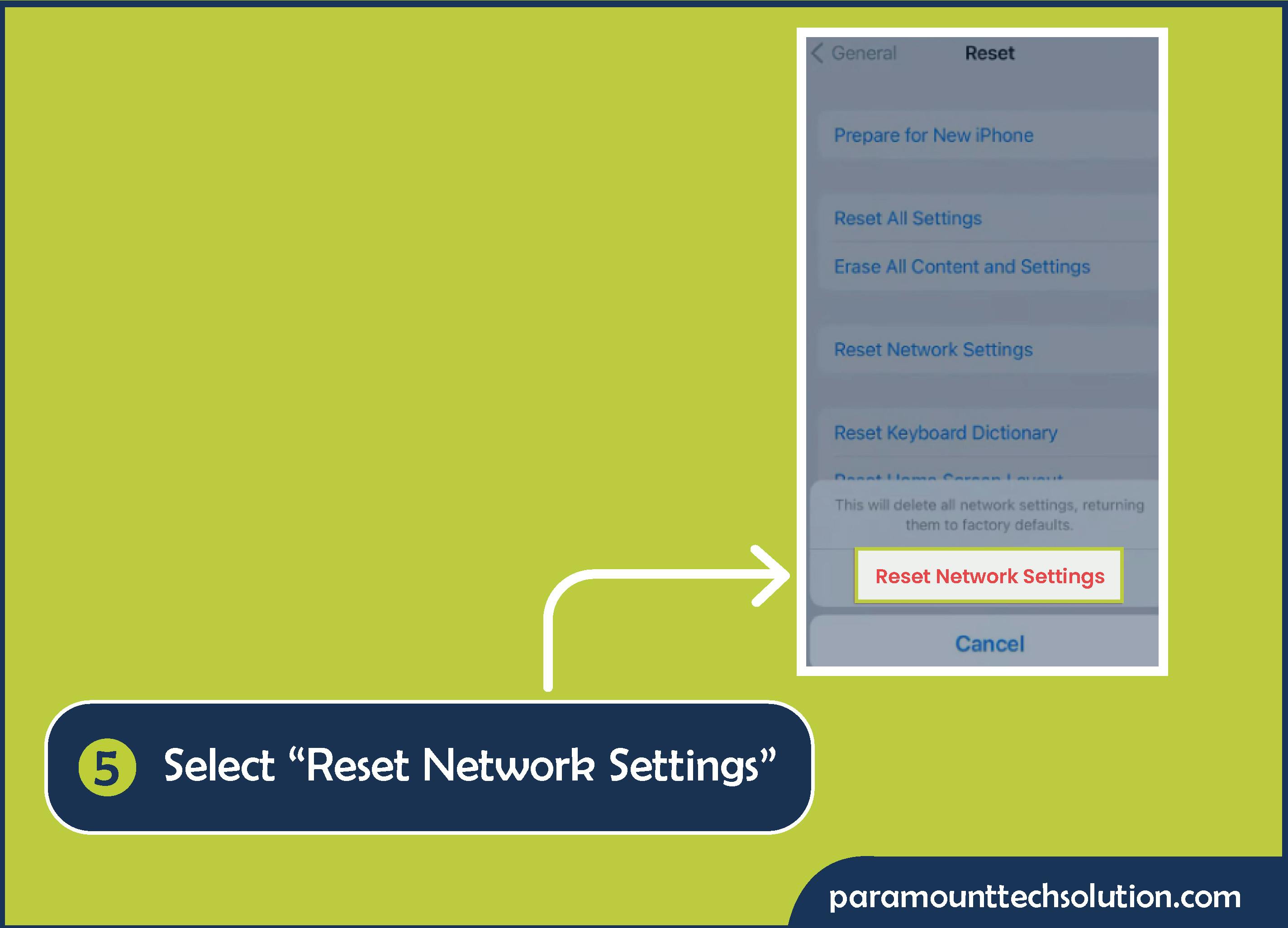 Step 5: Select “Reset Network Settings”