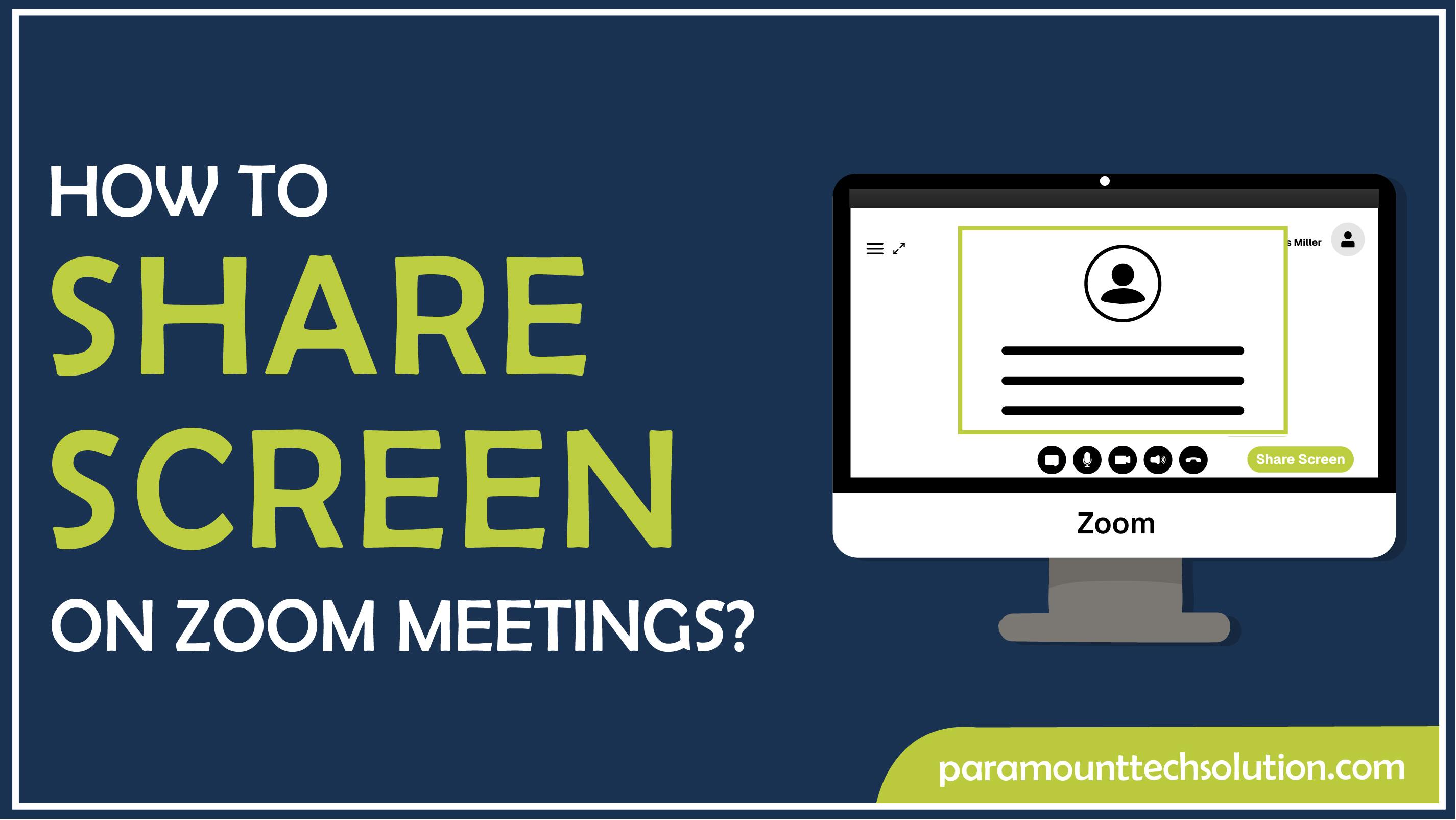 How to Share Screen on Zoom Meetings?
