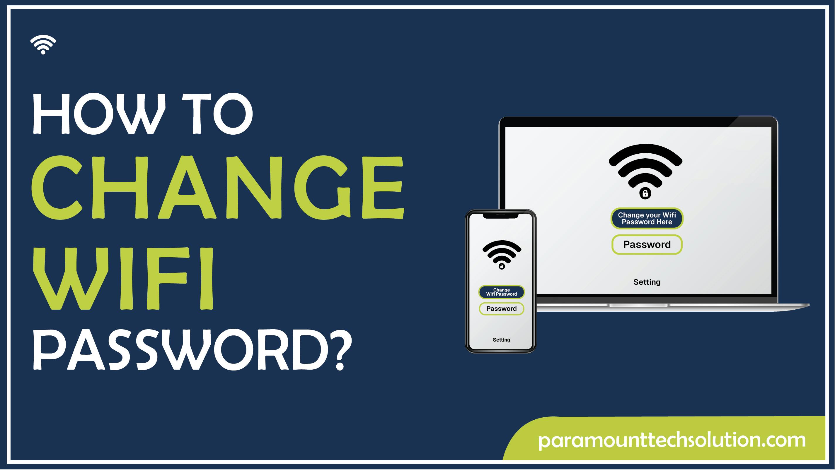 How to Change WiFi Password